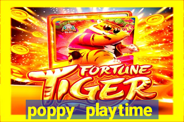 poppy playtime chapter 3 beta
